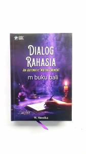 Buku Dialog Rahasia An Automatic Writing Moment W Mustika