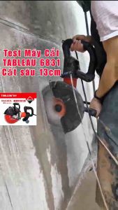 Máy cắt bê tông cốt thép TaBLEAU 6831 động cơ không chổi than