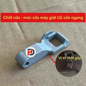 Chốt cửa máy giặt LG lồng ngang