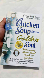 Chicken Soup for the Golden Soul: Heartwarming Stories About People 60 and Over - Paperback