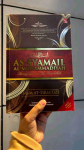 As-Syamail Al-Muhammadiyah: Edisi Kemas Kini (Hard Cover)