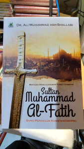 Sultan Muhammad Al Fatih | Darul Haq