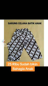 Celana Sarung Batik Anak umur 1-15 tahun