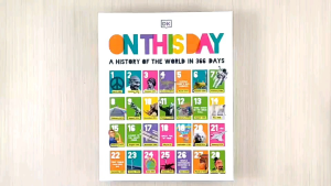 DK On this Day A History of the World in 366 Days