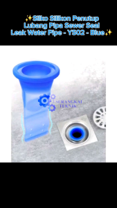 Silko Silikon Penutup Lubang Pipa Sewer Seal Leak Water Pipe - YS02 - Blue