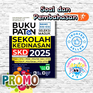 BUKU PATEN SEKOLAH KEDINASAN 2025 SOAL DAN PEMBAHASAN BUKU TES SKD - SELEKSI MASUK SKD