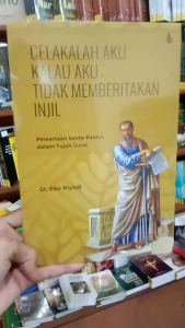 Buku Celakalah Aku: Membagikan Injil dengan Berani