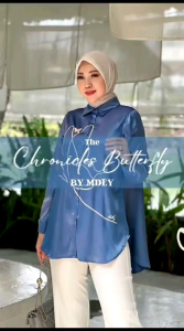 MDLY CHRONICLES Baju Kemeja Atasan wanita Chronicles Butterfly Shirt By Mdly. Nazra Sha