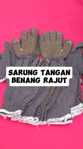 SARUNG TANGAN BENANG RAJUT/SARUNG TANGAN KERJA SAFETY PROYEK SERBAGUNA