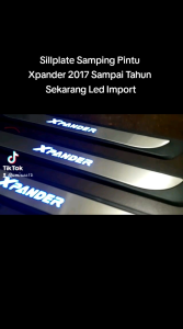 Door Sill Plate Xpander Led / Sillplate Samping Xpander 2017 2018 2019 2020 2021 2022 2023 Up Lampu Import