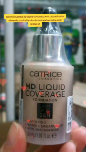 KEM NỀN CATRICE HD LIQUID COVERAGE 30ML CHE PHỦ HOÀN HẢO SUỐT 24 GIỜ KỀM DẦU LÂU TRÔI KHÔNG THẤM NƯỚC DƯỠNG DA