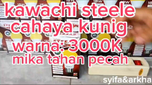 BOHLAM LED / KAWACHI SETEELE CAHAYA KUNING