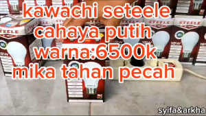 BOHLAM LED / LAMPU LED KAWACHI SETEELE PUTIH