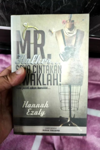 Mr. Stalker... Saya Cintakan Awaklah! - Hannah Ezaty (PRELOVED)