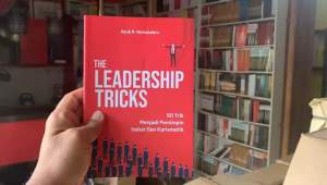 The Leadership Tricks : 101 Trik Menjadi Pemimpin Hebat Dan Karismatik