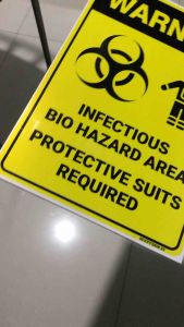 Warning bio hazard Signage
