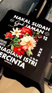 KAOS NAKAL SUDAH GAK JAMAN / BAJU KATA ATASAN PRIA WANITA DEWASA VIRAL / KEKINIAN