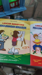 Lancar Berhitung Penjumlahan Dan Pengurangan Bersusun