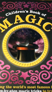 เล่นมายากล หนังสือสอนเล่นมายากล: Children s Book of MAGIC