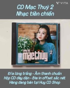 Đĩa CD MAC THUỶ vol 2 Nhạc tiền chiến Đĩa lòng Trắng Chất Lượng cao Âm Thanh chuẩn HUY CD SHOP