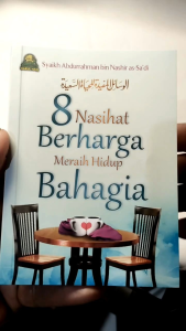 8 Nasihat Berharga Meraih Hidup Bahagia DARUL HAQ