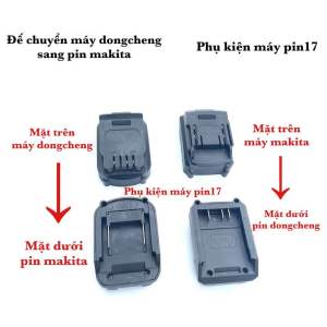 Đế chuyển máy dongcheng sang pin makita và ngược lại
