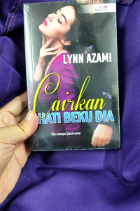 Cairkan Hati Beku Dia - Lynn Azami (NEW OLD STOCK)