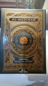 SUARA AGUNG | MUSHAF AL QURAN AL MADINAH WAQAF DAN IBTIDA | RASAM UTSMANI STANDAR MADINAH