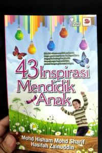 Buku 43 Inspirasi Mendidik Anak - NEW OLD STOCK