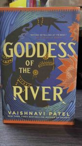 GODDESS OF THE RIVER by VAISHNAVI PATEL (HARDCOVER)