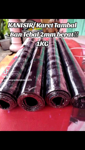 Karet Tambal Ban Bakar Tebal 2mm 1kg Anti Bocor