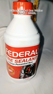 Cairan Tambal Ban Tubles Tubeles Tubeless Tire Sealant Penambal Ban Anti Bocor 350ML Federal 350 ML