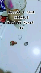 Recoil Helicoil M12×1.5 Set Baut Oli Honda Yamaha Baut 17 Kunci 14