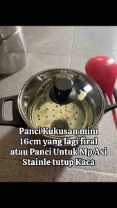 PANCI KUKUS MINI 16cm STAINLES TUTUP KACA HANDLE ANTI PANAS GRATIS ENTONG