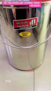 XÔ TRỤ INOX 304 - NẮP KHOÁ GÀI CÓ RON CAO SU CHỐNG TRÀN. SIZE LỚN ĐẾN 35 LÍT.