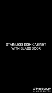 Stainless Dish Cabinet Glass Door Large size
