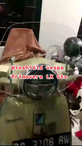 Kaca depan vespa modern Primavera LX Gts.Aksesoris Winshield vespa modern