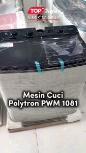 MESIN CUCI POLYTRON 10KG 2 TABUNG/POLYTRON PWM-1081Y 10KG NEW SERIES