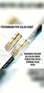 klem penyambung di pipa Sawit solusi memperpanjang atau menyambung pipa galah sawit yang patah cod