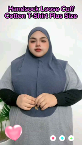 [ 88kg - 115kg] Size 3XL/4XL Handsock Loose Cuff / Handsock Sukan / Handsock Cotton T - shirt / Handsock Big Size / Handsock Plus Size