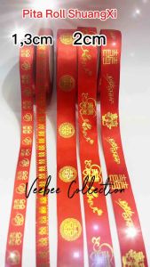 Pita kain Roll Kawinan ShuangXi 13cm 25cm / Pita hampers lamaran tingjing kawinan