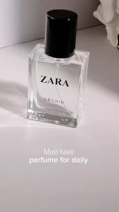 ZARA EAU DE PARFUME WOMEN ORCHID PARFUME WANITA EROPA ORIGINAL MEWAH ELEGAN &WANGI KUAT TAHAN LAMA