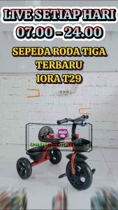 Sepeda Anak Roda Tiga 3 PMB IORA T29 Tricycle Ada Musik Lampu Keranjang