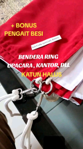 BENDERA UPACARA bendera TIANG bendera PENGAIT besi BAHAN KATUN 180x120 150x100 bendera merah putih bendera paskibra bendera tiang merah putih bendera