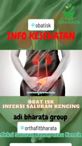 Obat Herbal Infeksi Saluran Kencing Infeksi Ginjal Ayang Ayangan Gagal Ginjal Asidosis Nefritis Akut | Orthafit Bharata Premium 100% Asli Original