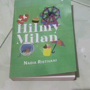 Novel Hilmy Milan oleh Nadia Ristivani