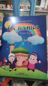 La Tansa: Mengenal Islam Sejak Dini
