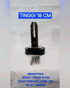 SPIGOT KACA 18 CM KILAP MIRROR TIANG RAILING BRAKET KAKI JEPIT SOLID STAINLESS STEEL 304