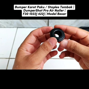 Bumper Karet Paku / Staples Tembak | DumperShot Pro Air Nailer | F30 1022J 422J | Model Besar