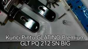 Kunci Pintu Besar Glatino Premium 212 SN / Kunci Pintu 25 cm Premium Quality / Glatino Premium 212 SN Big